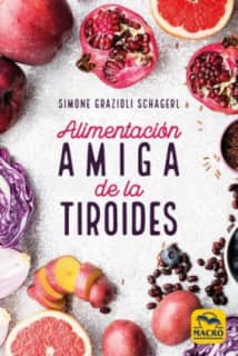 ALIMENTACION AMIGA DE LA TIROIDES