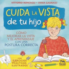 Cuida la vista de tu Hijo