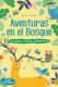 Aventuras en el Bosque