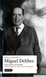 O.C. Miguel Delibes - El periodista