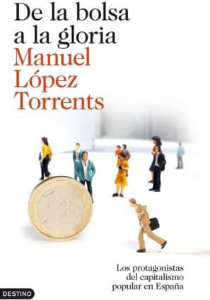 De la bolsa a la gloria