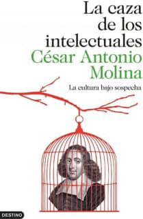 La caza de los intelectuales