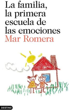 La familia, la primera escuela de las emociones