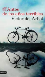 Antes de los años terribles