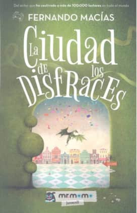 La Ciudad de los Disfraces