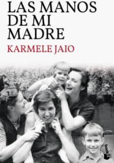 LAS MANOS DE MI MADRE