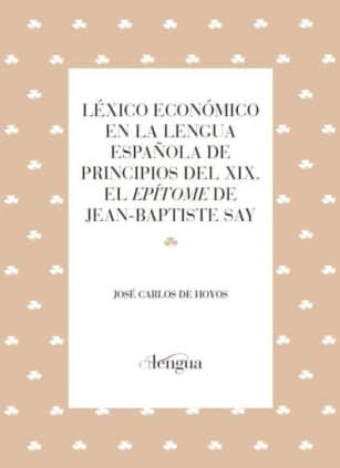 Léxico económico en la lengua española de principios del XIX.