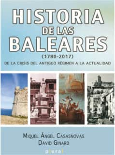 Historia de las Baleares (1780-2017)