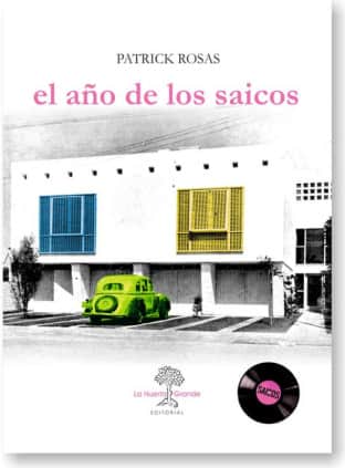 El año de los Saicos