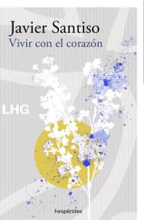 Vivir con el corazón