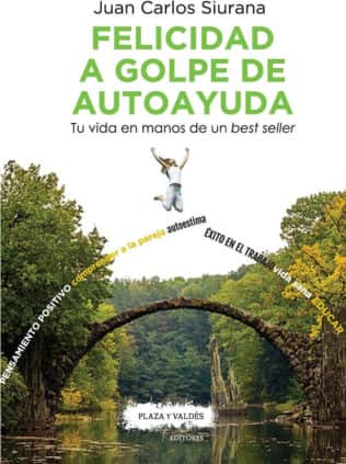 FELICIDAD A GOLPE DE AUTOAYUDA