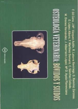 OSTEOLOGIA VETERINARIA BOVIDOS Y SUIDOS