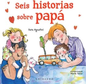 Seis historias sobre papá