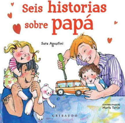 Seis historias sobre papá