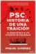 PSC: Historia de una traición