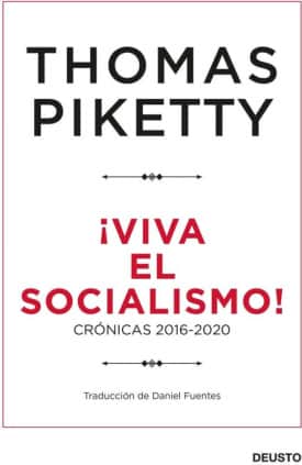 ¡Viva el socialismo!