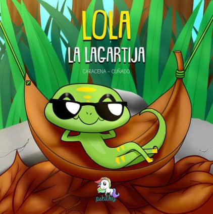 LOLA LA LAGARTIJA