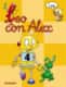 Leo con Alex. Lectura 4 (Educación Infantil)