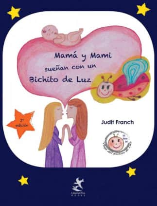 Mamá y mami sueñan con un bichito de luz