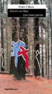 Electra en Oma / Las cosas persas