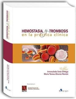 Hemostasia y trombosis en la práctica clínica