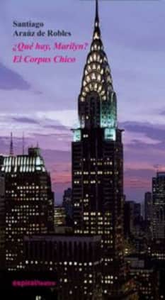 ¿Qué hay, Marylin? / El Corpus Chico