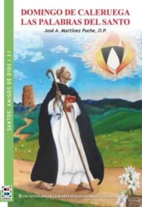 Domingo de Caleruega. Las palabras del santo