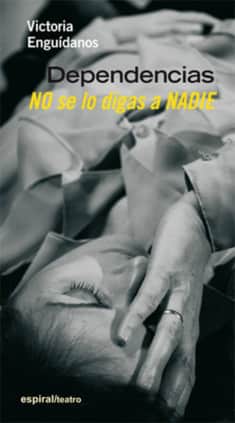 Dependencias. No se lo digas a nadie