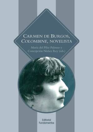 Carmen de Burgos, Colombine, Novelista