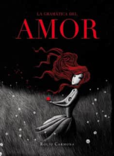 LA GRAMATICA DEL AMOR