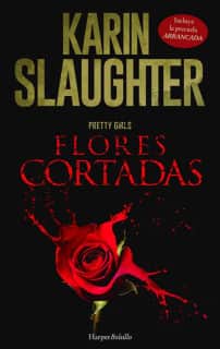 Arrancada; Flores cortadas