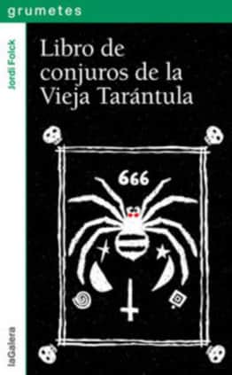Libro de conjuros de la vieja Tarántula