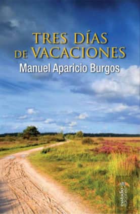 Tres días de vacaciones