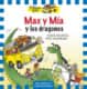 Max y Mía y los dragones