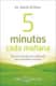 5 Minutos cada mañana