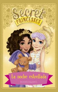 Secret Princesses 3. La noche estrellada