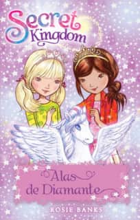 Secret Kingdom 25. Alas de Diamante