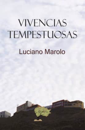Vivencias tempestuosas
