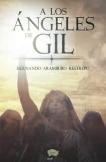 A los ángeles de Gil