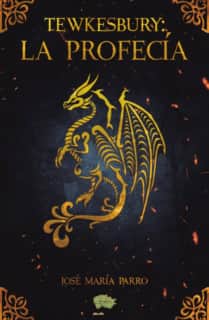 Tewkesbury: La Profecía