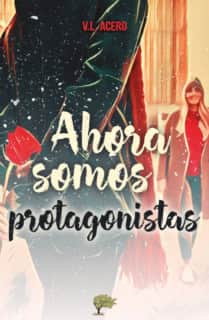 Ahora somos protagonistas
