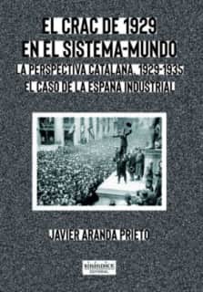El crac de 1929 en el sistema-mundo