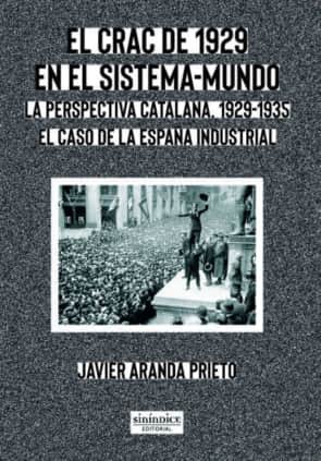 El crac de 1929 en el sistema-mundo