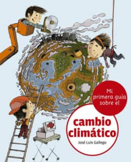 MI PRIMERA GUIA SOBRE EL CAMBIO CLIMATIC