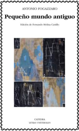 PEQUEÑO MUNDO ANTIGUO