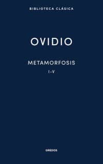 Metamorfosis I-V