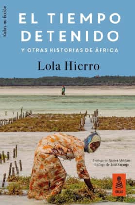 El tiempo detenido y otras historias de çfrica