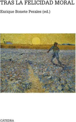 Tras la felicidad moral