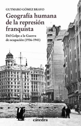 GEOGRAFIA HUMANA REPRESION FRANQUISTA