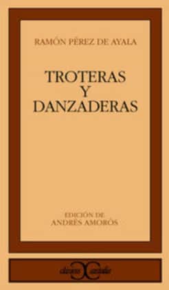 Troteras y danzaderas.